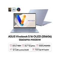ASUS Vivobook S 16 OLED S5606MA-MX051W Core™ Ultra 7-155H /16GB/ 512GB PCIE/ 16" 3K OLED/ WIN11/XANH